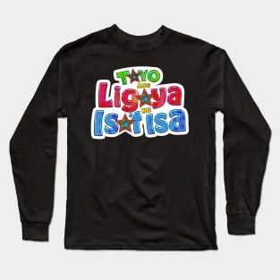 Tayo Ang Ligaya Ng Isa't Isa Long Sleeve T-Shirt